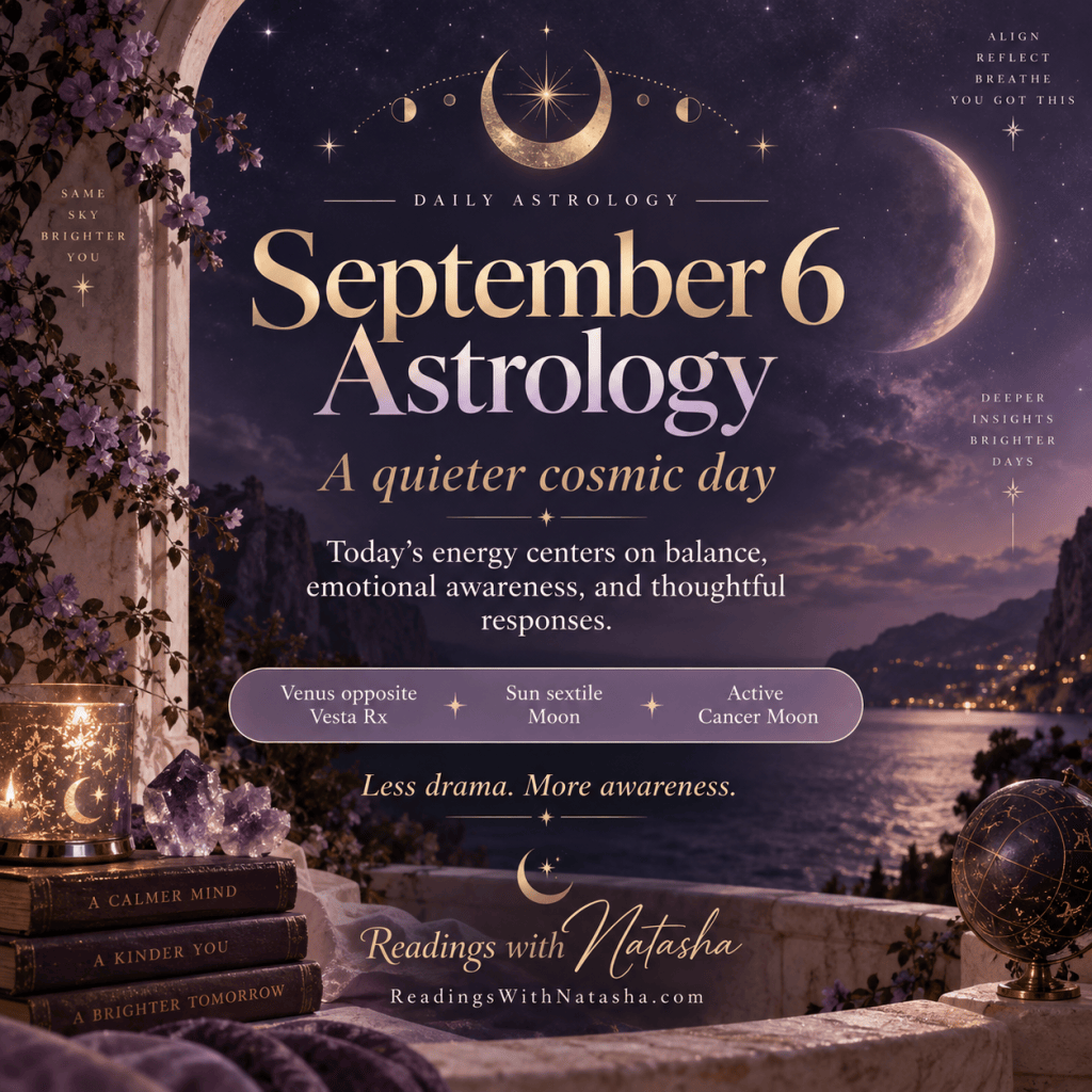 Astrological Forecast – September 6th,&nbsp;2026